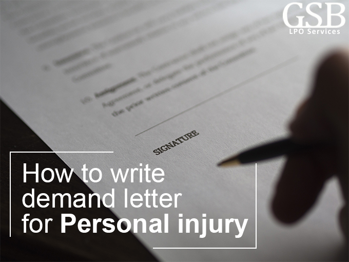 How to Write a Demand Letter In a Personal Injury Case
